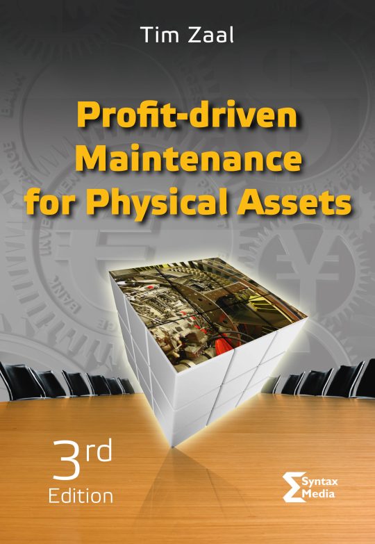 Profit-driven Maintenance for Physical Assets